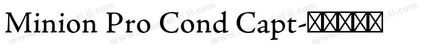 Minion Pro Cond Capt字体转换